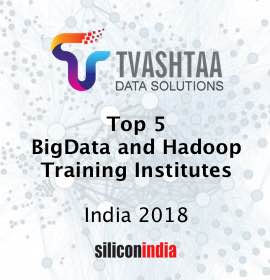 Tvashtaa in Top 5 Big Data and Hadoop Institutes in India 2018